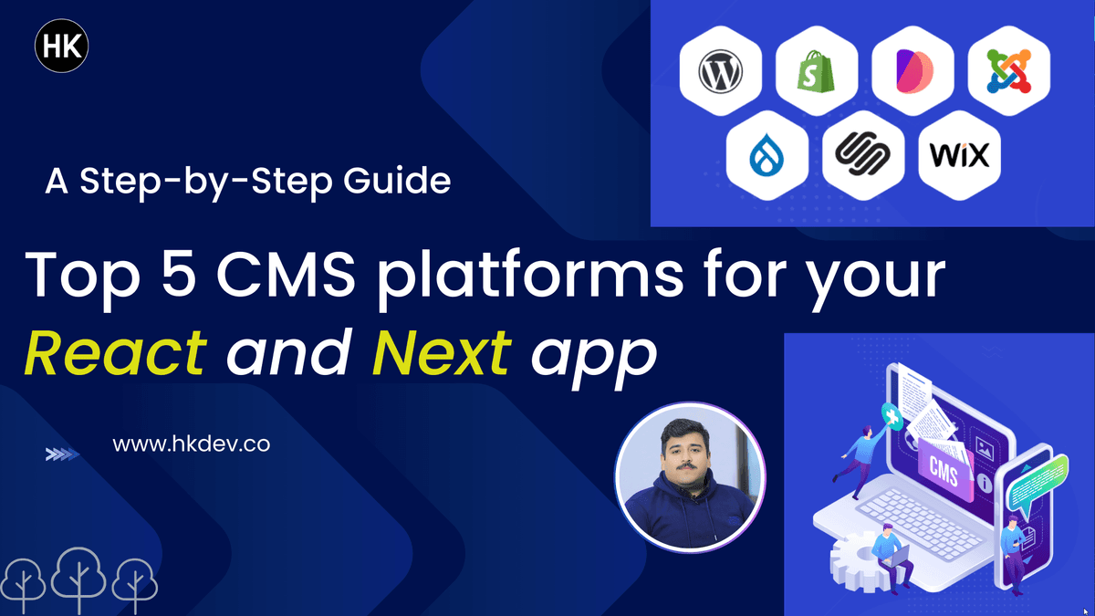 Top 5 CMS Platforms for Next.js and React.js in 2025